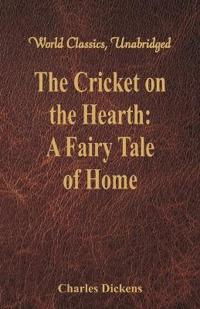 The Cricket on the Hearth: