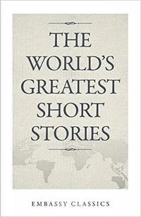 The World's Greatest Short Stories
