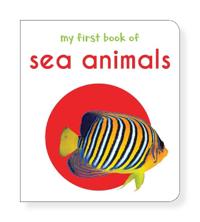 My First Book of Sea Animals