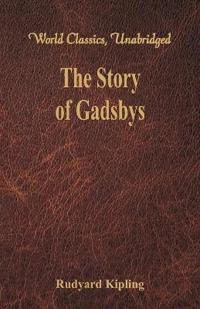 The Story of Gadsbys