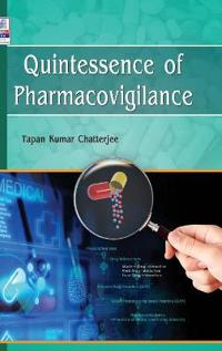 Quintessence of Pharmacovigilance