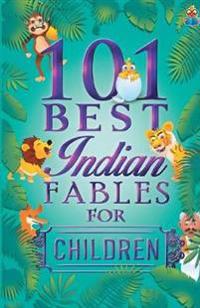 101 Best Indian Fables for Children