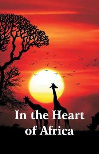 Bokomslag for "In the Heart of Africa"
