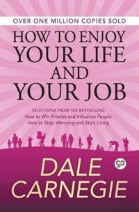 Kirjan kansi "How to Enjoy Your Life and Your Job"
