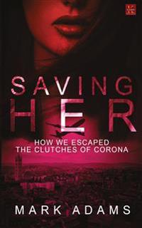 Saving Her