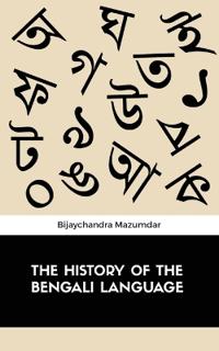 Bokomslag för "The History of the Bengali Language"
