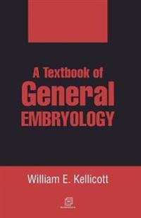 A Textbook of General Embryology