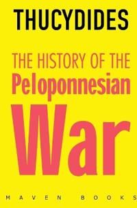 Bokomslag för "THE HISTORY OF THE PELOPONNESIAN WAR"