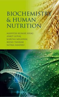Biochemistry and Human Nutrition