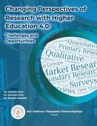 Changing Perspectives of Research with Higher Education 4.0