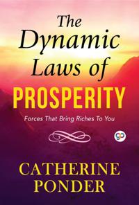Dynamic Laws of Prosperity