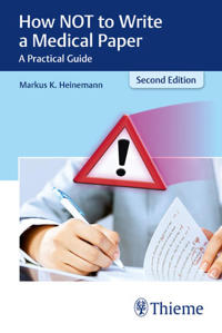 How not to Write a Medical Paper