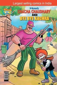 Chacha Chaudhary & Bye Bye Kachra