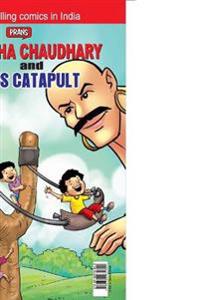 Chacha Chaudhary and Sabu's Catapult