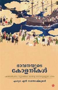 Bhavanayude colonikal