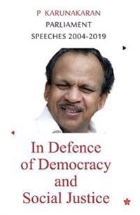 In Defence of Democracy and Social Justice