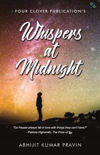 Whispers at Midnght