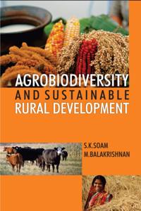 Agrobiodiversity And Sustainable Rural Development