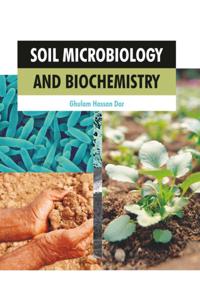 Soil Microbiology And Biochemistry