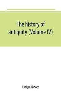 The history of antiquity (Volume IV)