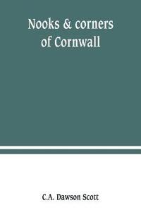 Nooks & corners of Cornwall