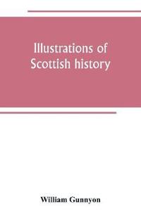 Illustrations of Scottish history