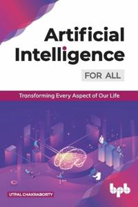 Artificial Intelligence for All: