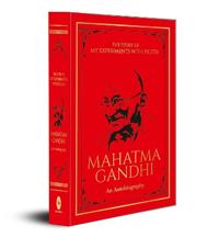The Story of My Experiments with Truth Mahatma Gandhi