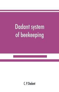 Dadant system of beekeeping