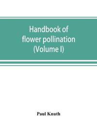 Handbook of flower pollination