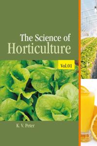 Science Of Horticulture Vol 01