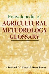 Encyclopedia Of Agricultural Meteorology