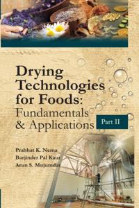 Drying Technologies for Foods