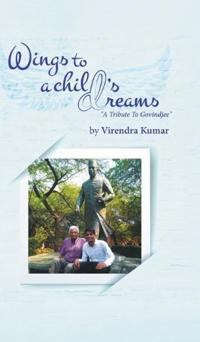 Wings To A Child's Dream: