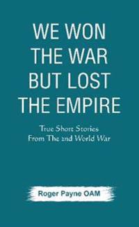 Bokomslag för "We Won the War but Lost the Empire"