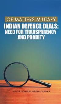 Of Matters Military : Indian Defence Deals