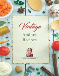 Bokomslag for "Vintage Andhra Recipes (English)"