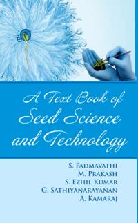Textbook Of Seed Science And Technology