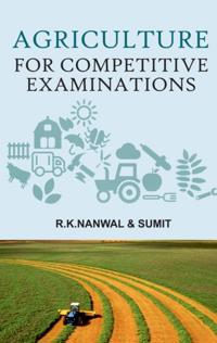 Agriculture For Competitive Examinations