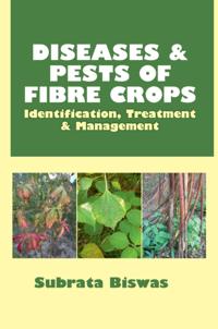Diseases and Pests of Fibre Crops