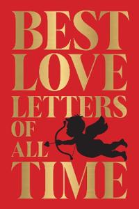 Best Love Letters of All Time