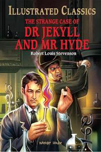 The Strange Case of Dr Jekyll and Mr Hyde