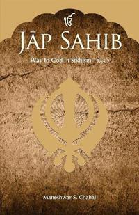 Jap Sahib : Way to God in Sikhism - Book 3 