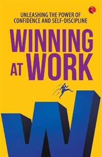 WINNING AT WORK
