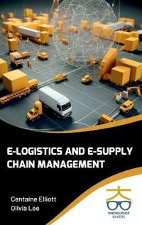 E Logistics and E Supply Chain Management (Int)