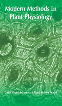 Modern Methods In Plant Physiology