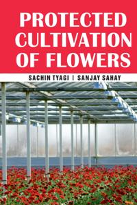 Protected Cultivation Of Flowers