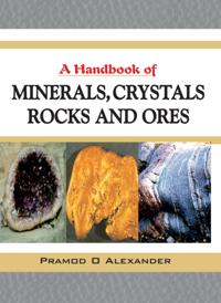 Handbook Of Minerals,Crystals,Rocks And Ores