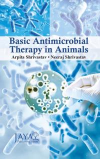 Basic Antimicrobial Therapy In Animals