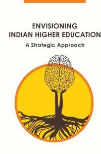 Bokomslag for "Envisioning Indian Higher Education"